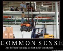 common-sense-just-because-you-can-doesn-t-mean-you-should.jpg